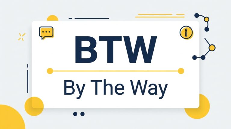 BTW Meaning in Text — What It Really Means in 2026