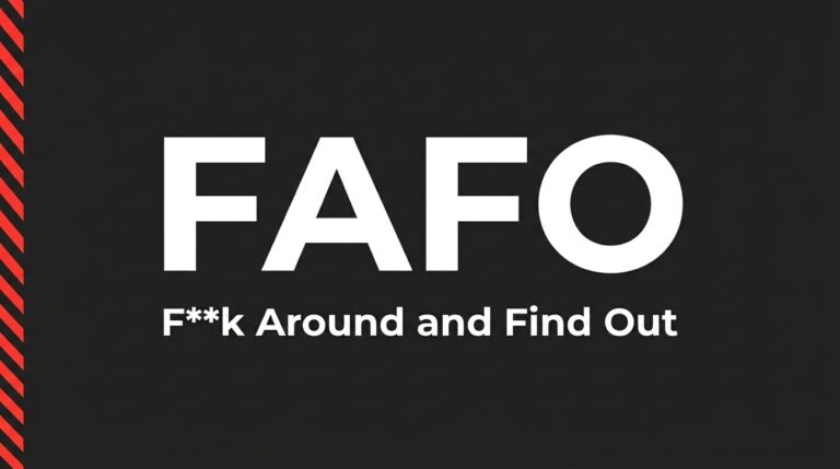 FAFO Acronym Meaning in Text, DMs & Snaps [2026]