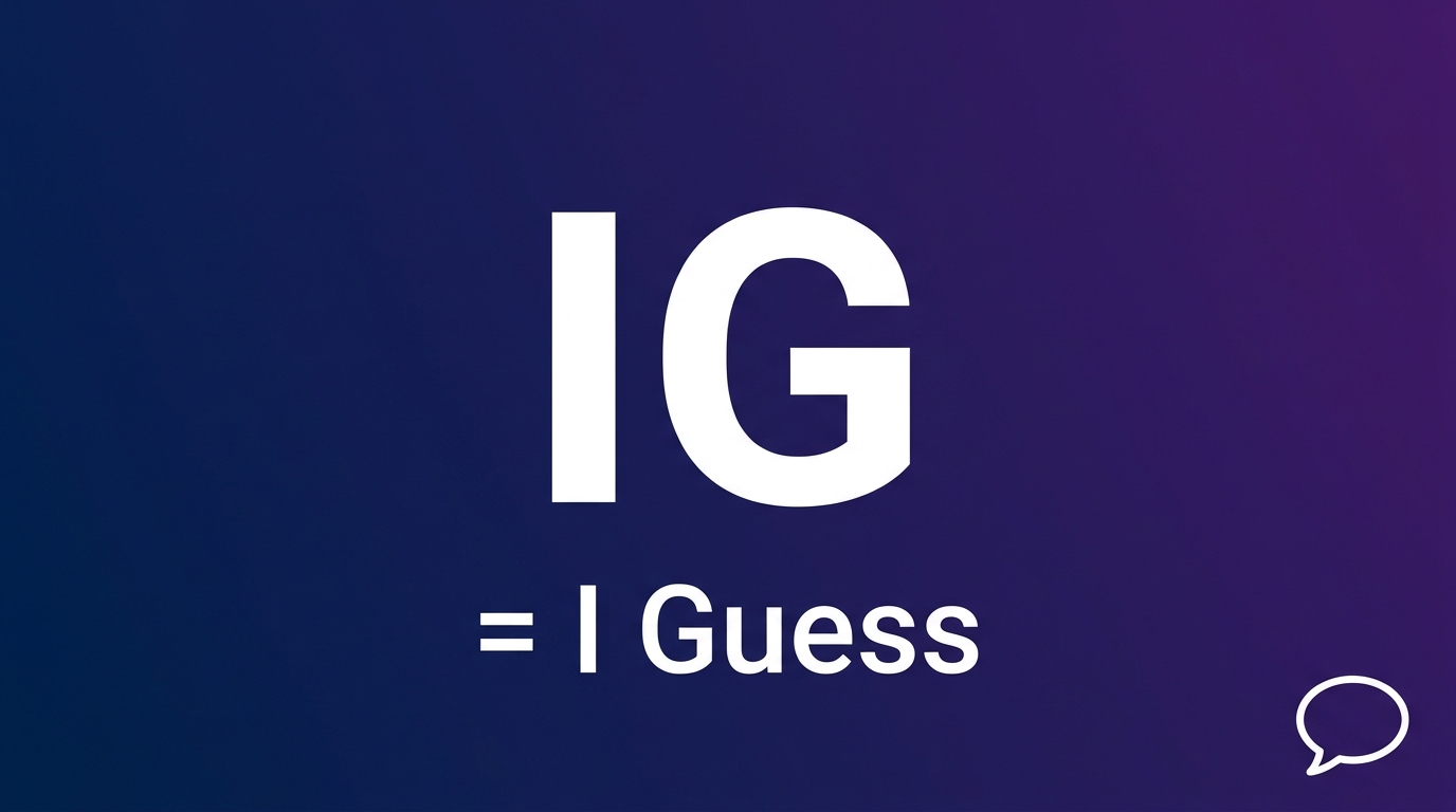 IG Meaning in Text — What It Really Means