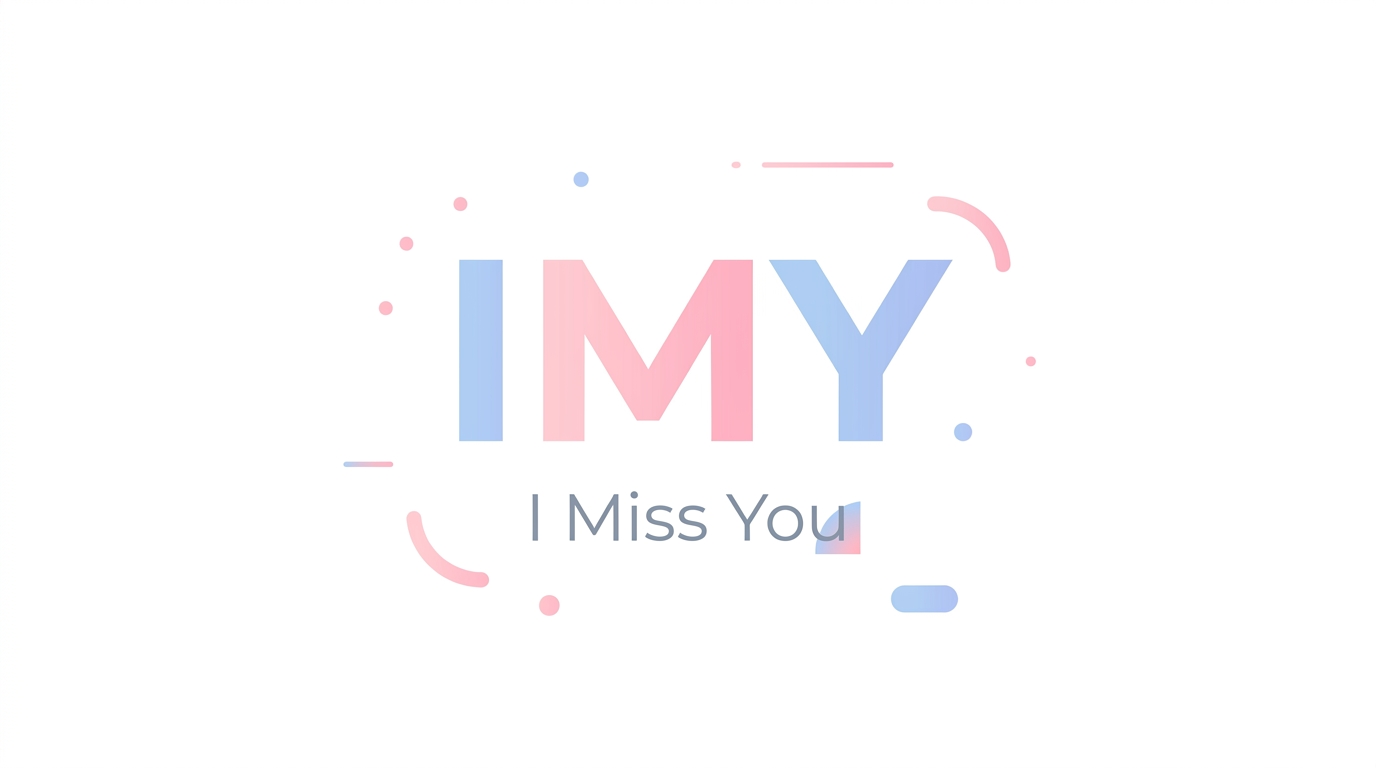 IMY Meaning in Text — What It Really Means (2026 Slang Guide)