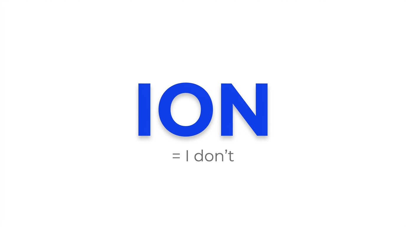 ION Meaning From a Girl, Guy & in Texting