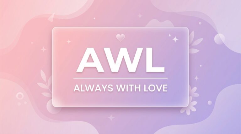 What Does AWL Mean in Text? Full Slang Guide (2026)