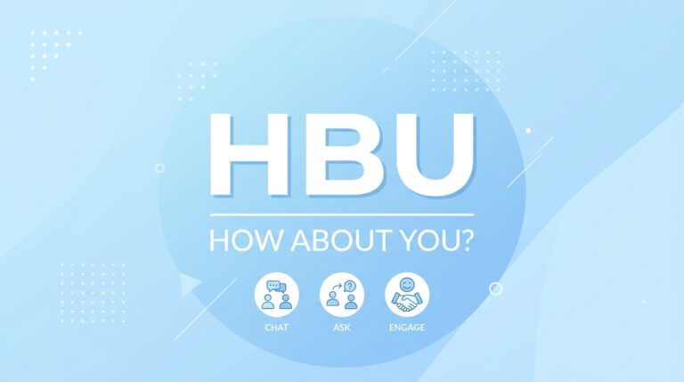 What Does HBU Mean in Text? Full Slang Guide (2026)