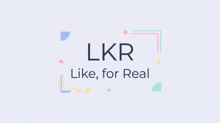 What Does LKR Mean in Text Full Slang Guide (2026)