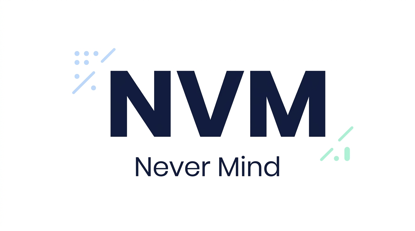 What Does NVM Mean in Text Full Slang Guide (2026)