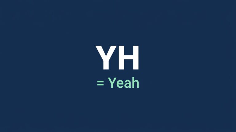 What Is YH Text Slang Meaning Decoded 2026