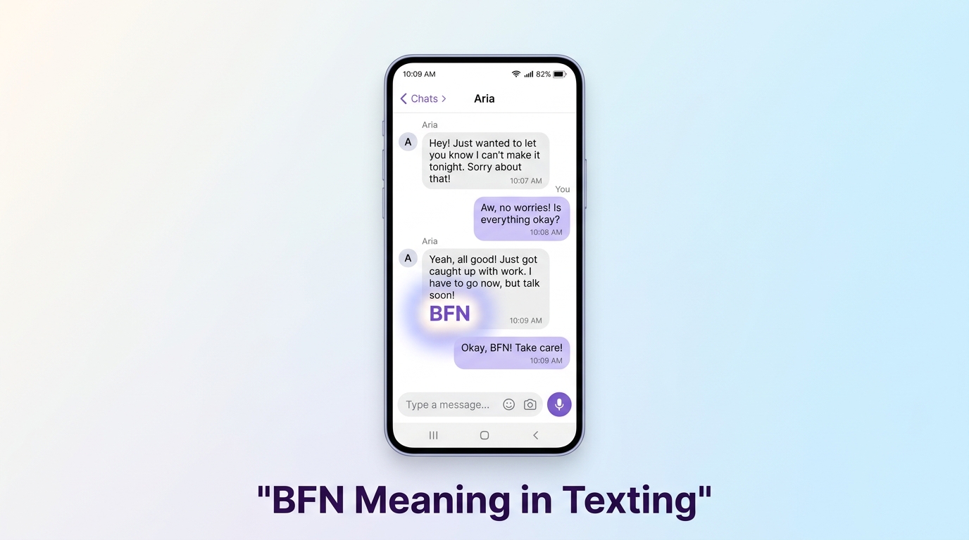 BFN Meaning in Text Definition & Examples
