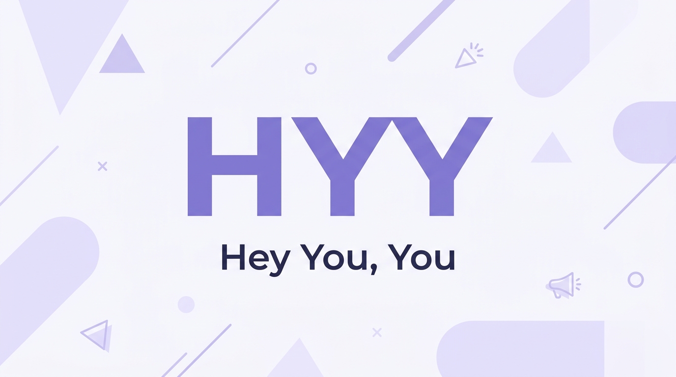 HYY Meaning From a Girl, Guy & in Texting