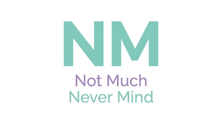 NM Slang Meaning How & When to Use It