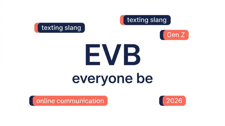 what does EVB Mean in Text