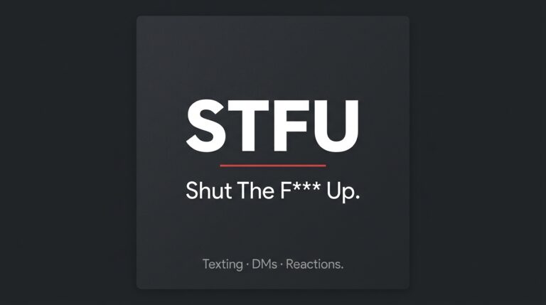 what does STFU mean in Text