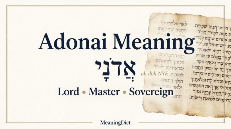 Adonai Meaning Hebrew Origin, Bible Use, and Spiritual Significance