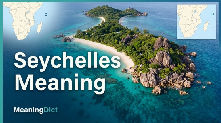 Seychelles Meaning Definition, Origin, History, and Facts